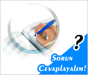 siz sorun biz cevaplэyalэm